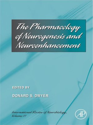 cover image of The Pharmacology of Neurogenesis and Neuroenhancement